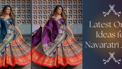 Latest Outfit Ideas for Navaratri 2022